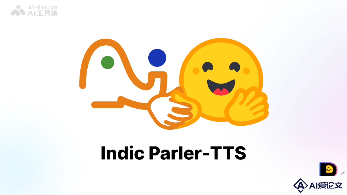 Indic Parler-TTS – 开源多语言TTS模型，专注于合成印度语和英语