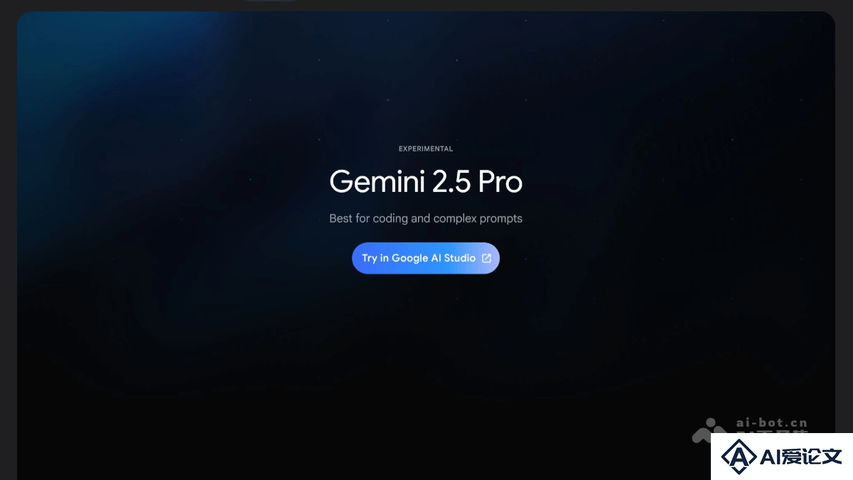 Gemini 2.5 Pro – 谷歌推出的最新 AI 思考模型