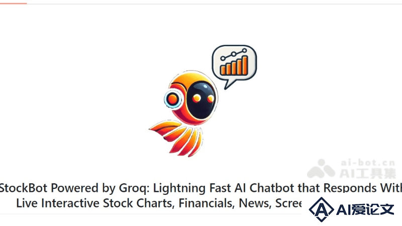 StockBot – 基于Llama3的AI金融Agent，提升股票投资效率