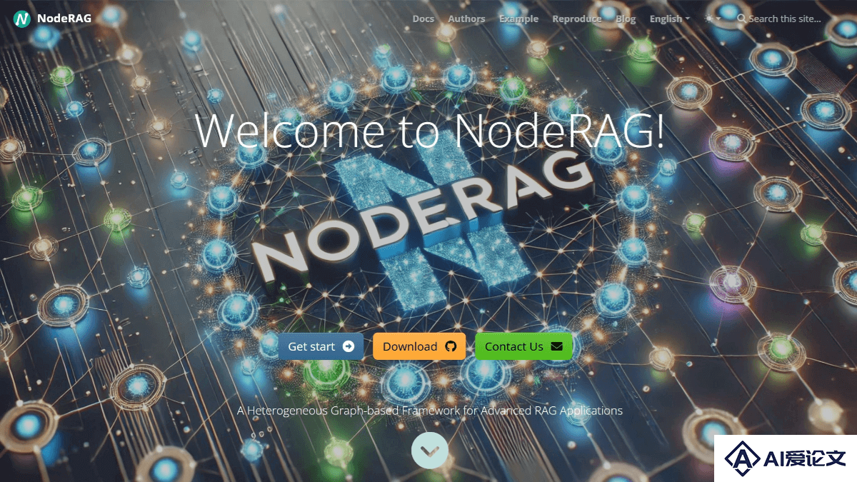 NodeRAG – 开源基于异构图的智能检索与生成系统
