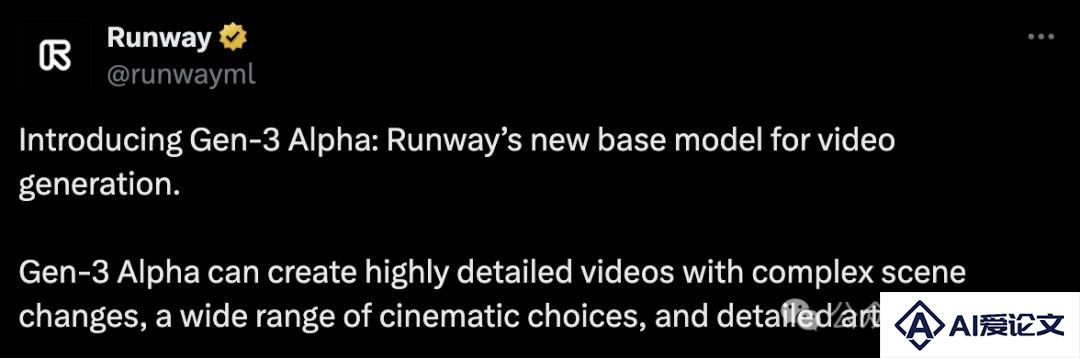 王者归来：AI视频巨头Runway深夜发布Gen-3，演示暴打Sora惊艳网友